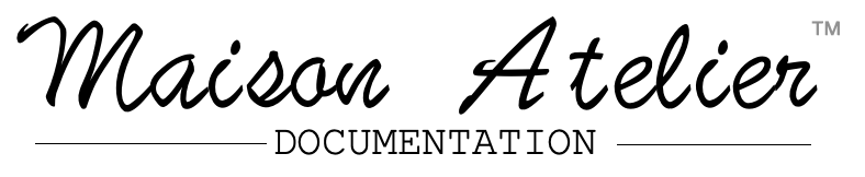 Maison Atelier Documentation